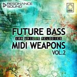 100 Future Bass MIDI files by Resonance Sound