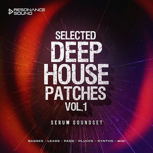 deep house patches for xfer serum synthesizer