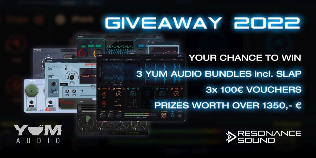 GIVEAWAY 2022 Win Yum Audio Plugins and vouchers!