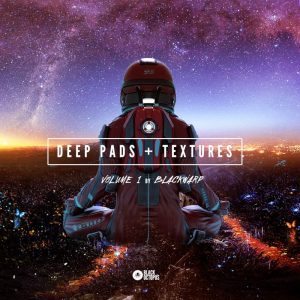 Deep pads and textures for modern ambent music production