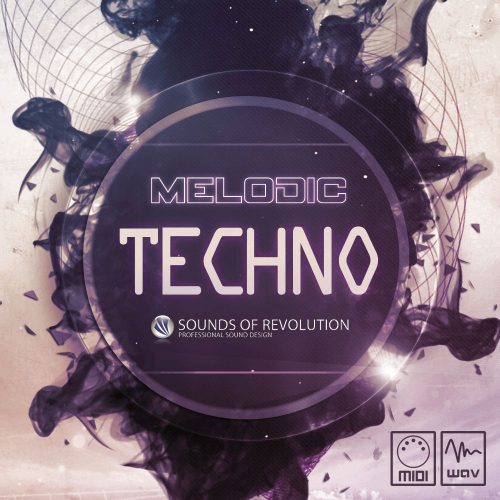 melodic techno loops and samples by sounds of revolution