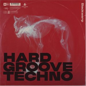 underground hard groove techno loops and drums by Blackwarp